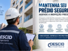 MANTENHA SEU PR&Eacute;DIO SEGURO: AGENDE UMA INSPE&Ccedil;&Atilde;O PREDIAL