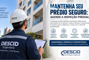 MANTENHA SEU PRÉDIO SEGURO: AGENDE UMA INSPEÇÃO PREDIAL